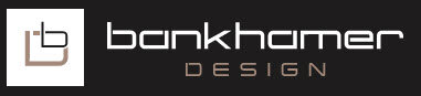 Bankhamer Design
